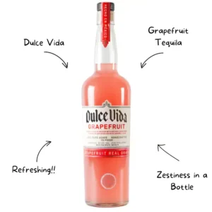 Dulce Vida Grapefruit Tequila