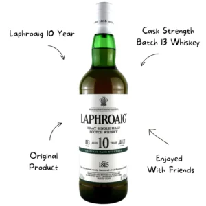 Laphroaig 10 Year Cask Strength Batch 13 Whiskey